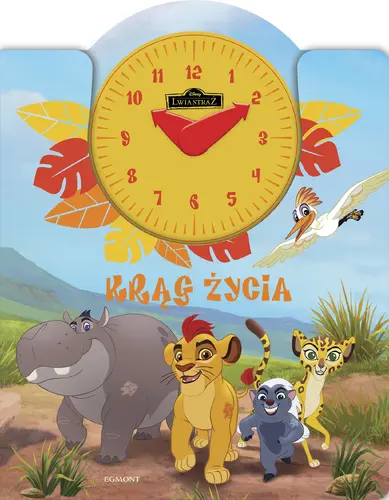 Okładka: Lwia Straż. Krąg życia. Książka z zegarem