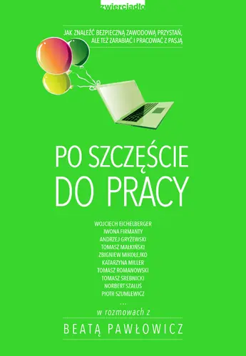 Okładka: Po szczęście do pracy