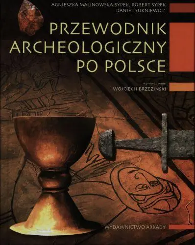 Okładka: Przewodnik archeologiczny po Polsce