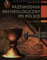 Okładka: Przewodnik archeologiczny po Polsce
