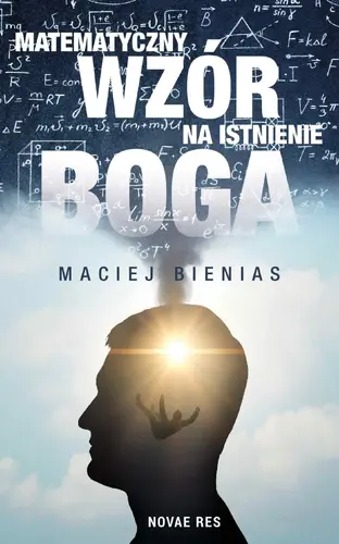 Okładka: Matematyczny wzór na istnienie Boga