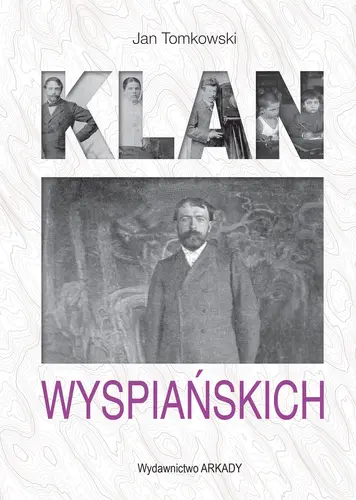 Okładka: Klan Wyspiańskich