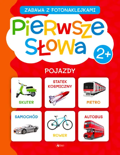 Okładka: Pierwsze słowa.Zab.z fotonaklejkami.Pojazdy (Fabulo)
