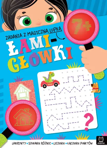 Okładka: Zadania z magiczną lupką. ŁAMIGŁÓWKI 7+