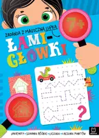 Okładka: Zadania z magiczną lupką. ŁAMIGŁÓWKI 7+