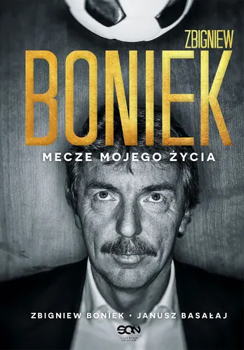 Okładka: Zbigniew Boniek. Mecze mojego życia