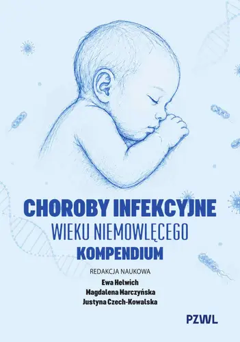 Okładka: Choroby infekcyjne wieku niemowlęcego