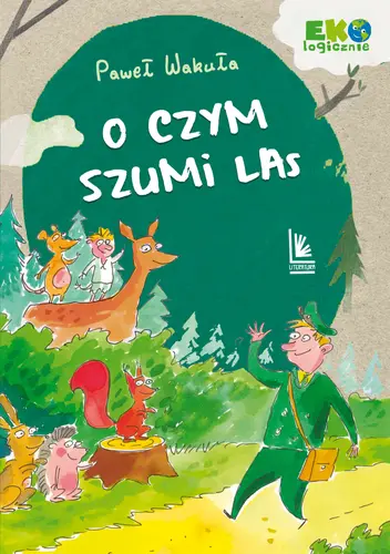 Okładka: O czym szumi las