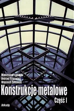 Okładka: Konstrukcje metalowe. Część 1