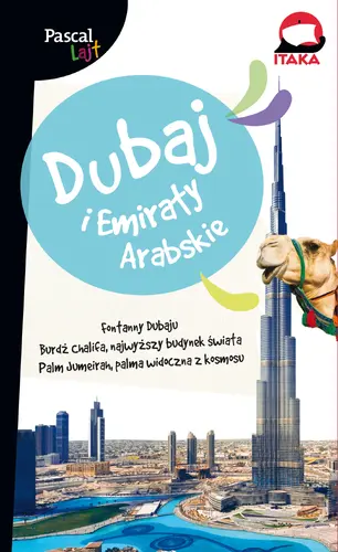 Okładka: Dubaj i Emiraty Arabskie [Pascal Lajt]