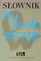 Okładka: Słownik frazeologiczny PWN