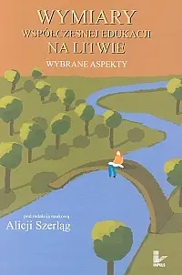 Okładka: Wymiary współczesnej edukacji na Litwie