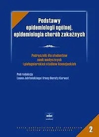 Okładka: Podstawy epidemiologii ogólenej, epidemiologia chorób zakaźnych