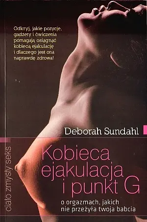 Okładka: Kobieca ejakulacja i punkt G