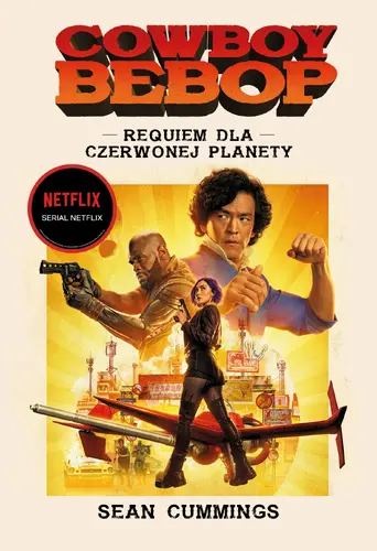 Okładka: Cowboy Bebop. Requiem dla Czerwonej Planety. /NB/