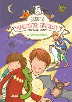 Okładka: Szkoła magicznych zwierząt. W ciemnościach