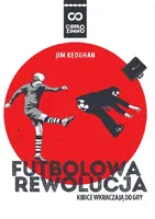 Okładka: Futbolowa rewolucja