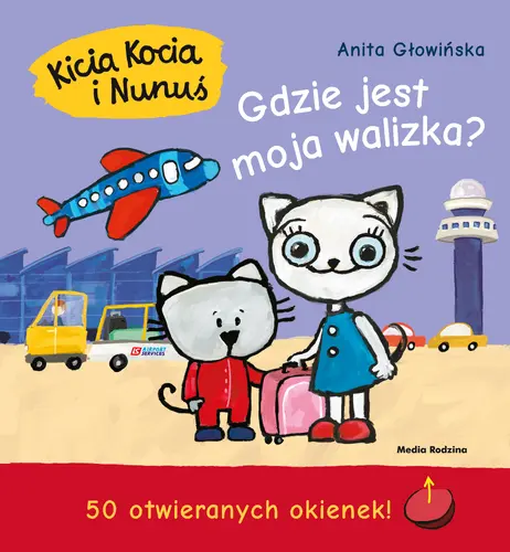 Okładka: Kicia Kocia i Nunuś. Gdzie jest moja walizka?