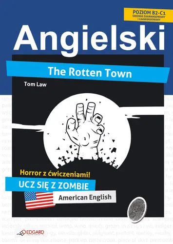 Okładka: Angielski HORROR z ćwiczeniami The Rotten Town