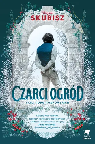 Okładka: Czarci ogród. Saga rodu Tyszkowskich