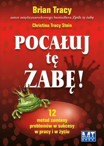 Okładka: Pocałuj tę żabę!