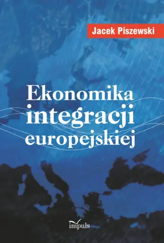 Okładka: Ekonomika integracji europejskiej