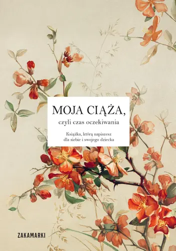 Okładka: Moja ciąża, czyli czas oczekiwania
