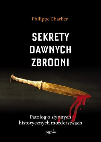 Okładka: Sekrety dawnych zbrodni