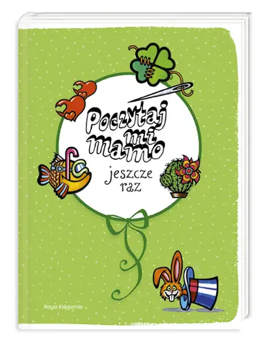 Okładka: Poczytaj mi, mamo, jeszcze raz