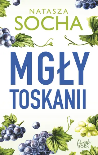 Okładka: Mgły Toskanii