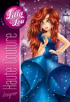 Okładka: Lilla Lou. Haute Couture