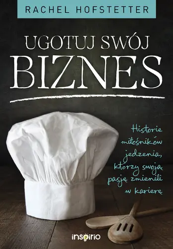 Okładka: Ugotuj swój biznes