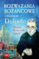 Okładka: Rozważania różańcowe z księdzem Dolindo