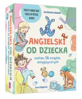 Okładka: Angielski od dziecka - zestaw 16 książek dwujęzycznych