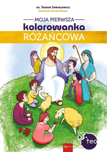 Okładka: Moja pierwsza kolorowanka różańcowa