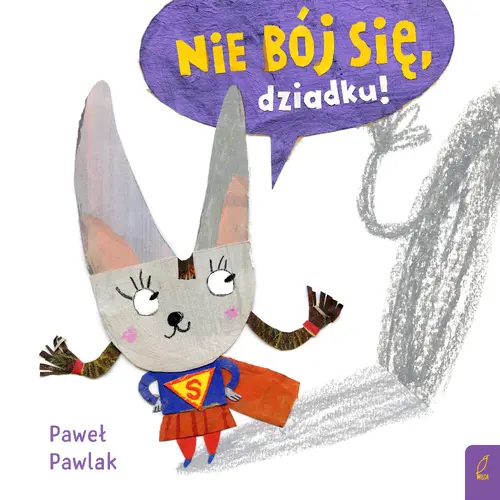 Okładka: Nie bój się, dziadku!