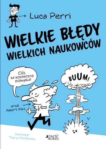 Okładka: Wielkie błędy wielkich naukowców