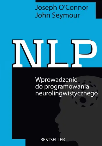 Okładka: NLP. Wprowadzenie do programowania neurolingwistycznego.