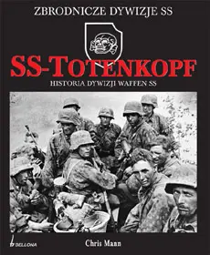 Okładka: SS-Totenkopf. Historia dywizji Waffen SS