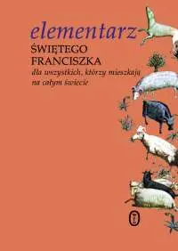 Okładka: Elementarz świętego Franciszka