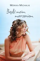 Okładka: Bądź moim marzeniem