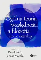 Okładka: Ogólna teoria względności a filozofia.