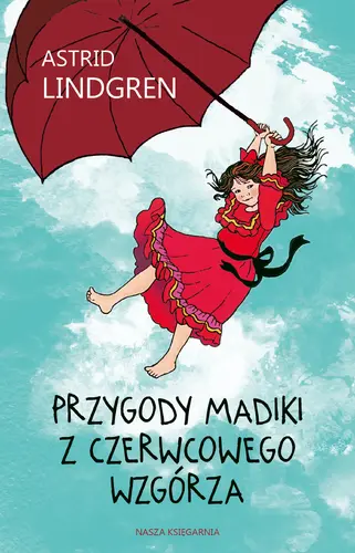 Okładka: Przygody Madiki z Czerwcowego Wzgórza