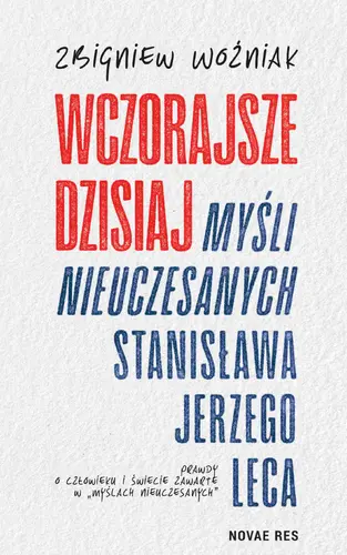 Okładka: Wczorajsze dzisiaj "Myśli nieuczesanych" Stanisława Jerzego Leca