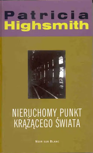 Okładka: Nieruchomy punkt krążącego świata