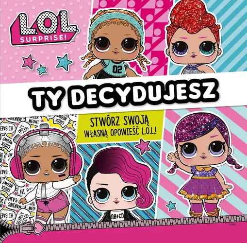 Okładka: L.O.L. Surprise! Ty decydujesz