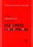 Okładka: Sztuka aranżacji w muzyce jazzowej i rozrywkowej