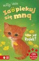 Okładka: Zaopiekuj się mną. Gdzie jest Rudek?