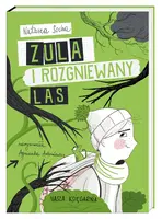 Okładka: Zula i rozgniewany las