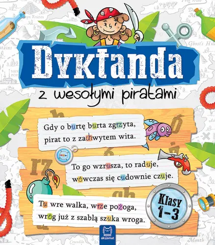Okładka: Dyktanda z wesołymi piratami. Klasy 1-3